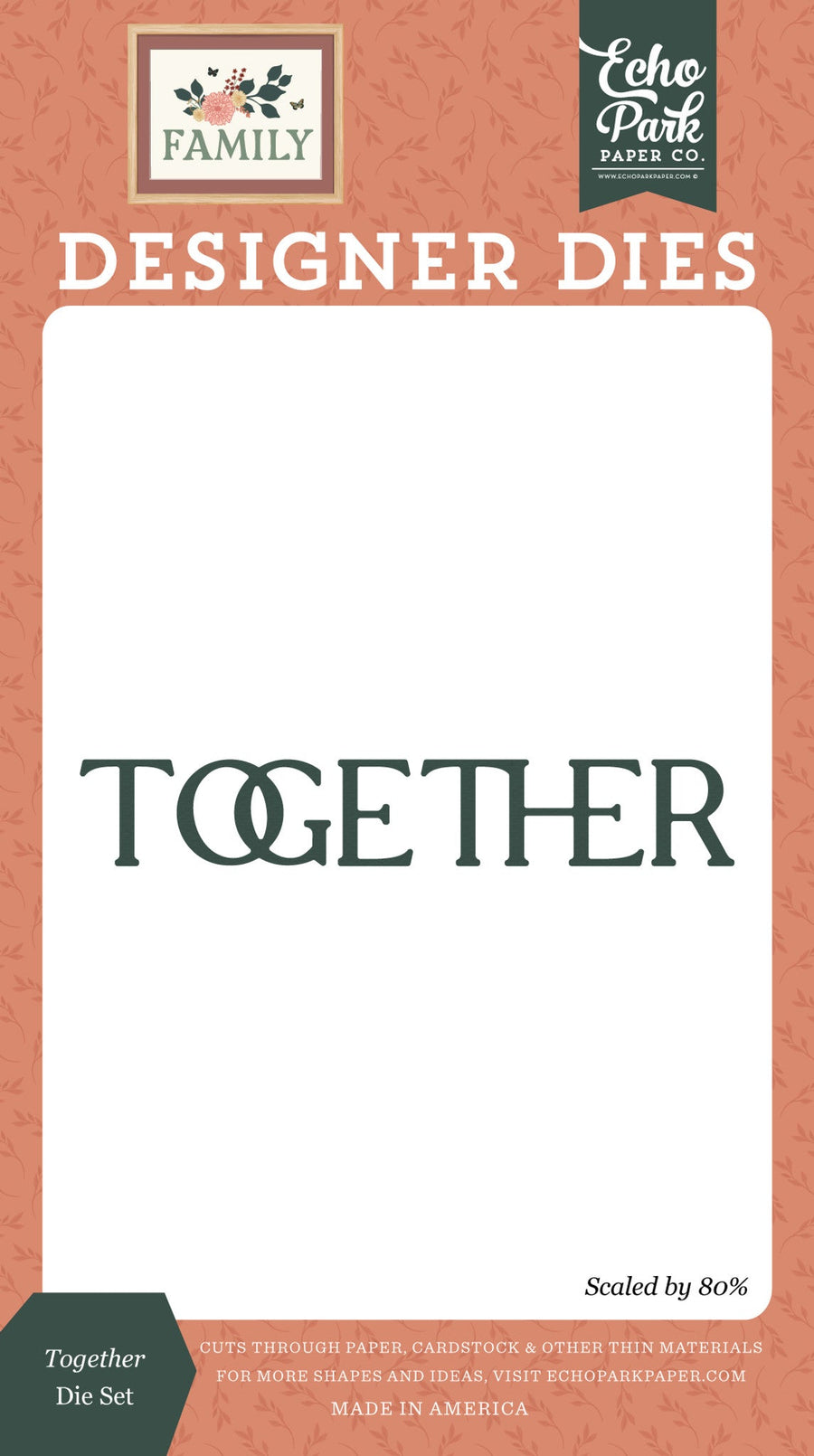 Together Die Set - Family - Echo Park