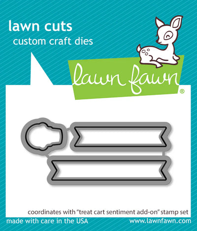 Treat Cart Sentiment Add-On Lawn Cuts Dies - Lawn Fawn