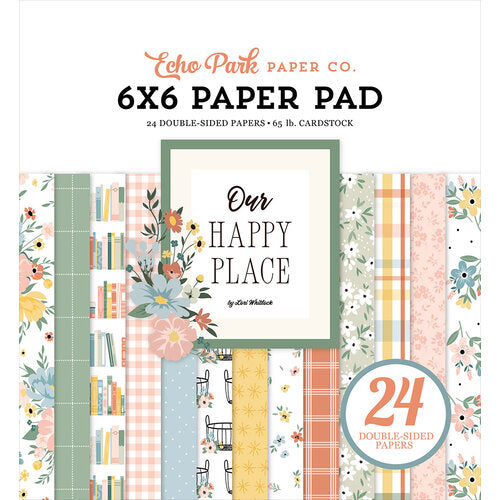 Our Happy Place 6" x 6" Paper Pad - Echo Park